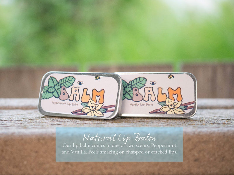 Natural Lip Balm: Our lip balm comes in one of two scents: Peppermint and Vanilla. Feels amazing on chapped or cracked lips. Two tin pots of lip balm from the Thinking of You Gift Box.
